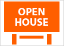 ○ Add Open House Sign